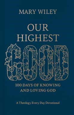 Our Highest Good (Hard Cover)