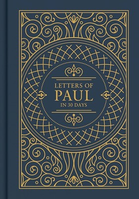 Letters Of Paul In 30 Days: CSB Edition (Hard Cover)