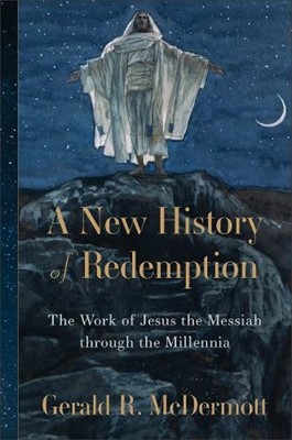 New History of Redemption, A (Hard Cover)