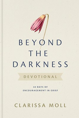 Beyond the Darkness Devotional (Hard Cover)