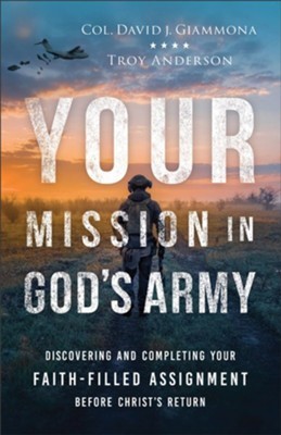 Your Mission In God's Army (Paperback)