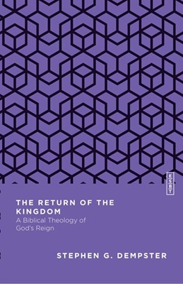 The Return Of The Kingdom (Paperback)