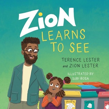 Zion Learns To See (Hardback)