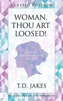 Woman Thou Art Loosed! Original Edition (Paperback)