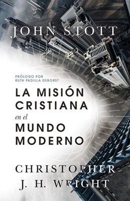 La Misión Cristiana En El Mundo Moderno (Paperback)