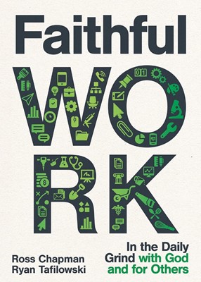 Faithful Work (Paperback)
