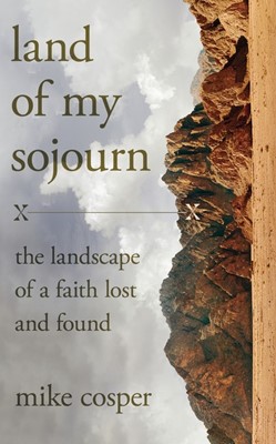 Land of My Sojourn (Hard Cover)