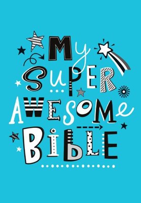 My Super Awesome Bible (Boardbook)