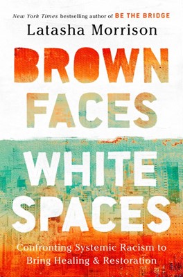 Brown Faces, White Spaces (Hardback)