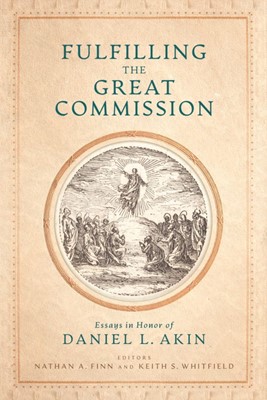 Fulfilling the Great Commission (Hard Cover)