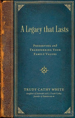 A Legacy that Lasts (Hard Cover)