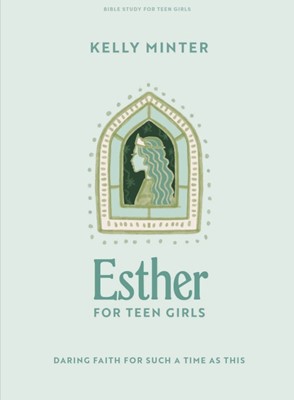 Esther - Teen Girls Bible Study Book (Paperback)