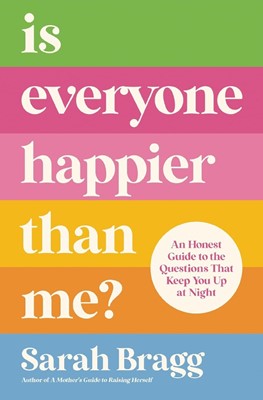 Is Everyone Happier Than Me? (Paperback)
