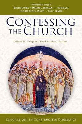 Confessing the Church (Paperback)