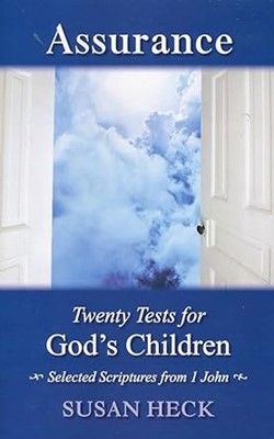Assurance: Twenty Tests For God's Children (Paperback)
