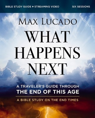 What Happens Next Bible Study Guide Plus Streaming Video (Paperback)