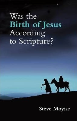Was The Birth Of Jesus According To Scripture? (Paperback)