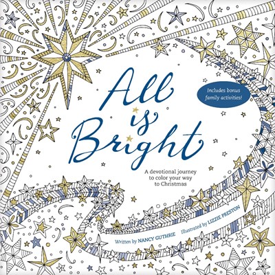 All Is Bright Coloring Book (Paperback)