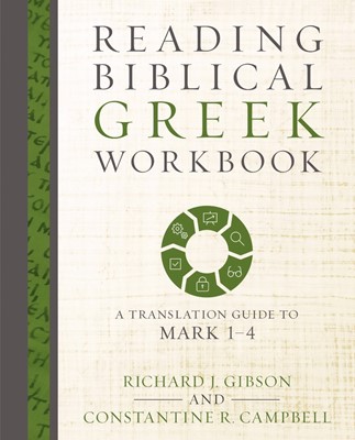 Reading Biblical Greek Workbook (Paperback)