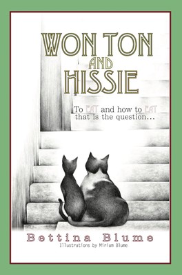 Won Ton and Hissie (Paperback)