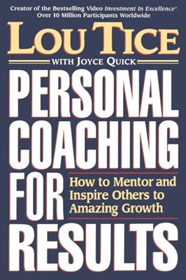 Personal Coaching for Results (Paperback)
