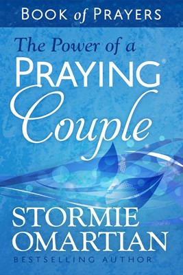 The Power of a Praying Couple Book of Prayers (Paperback)