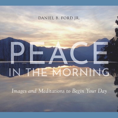 Peace in the Morning (Hard Cover)