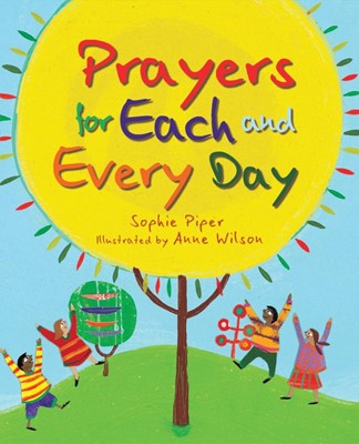 Prayers for Each and Every Day (Hard Cover)