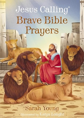 Jesus Calling Brave Bible Prayers (Board Book)