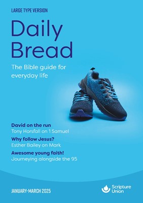 Daily Bread (Large Print) January - March 2025 (Paperback)