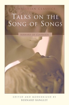 Talks On The Song Of Songs (Paperback)