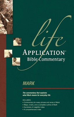 Mark: Life Application Bible Commentary (Paperback)