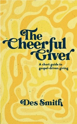 The Cheerful Giver (Paperback)