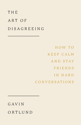 The Art of Disagreeing (Paperback)