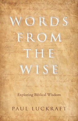 Words from the Wise (Paperback)