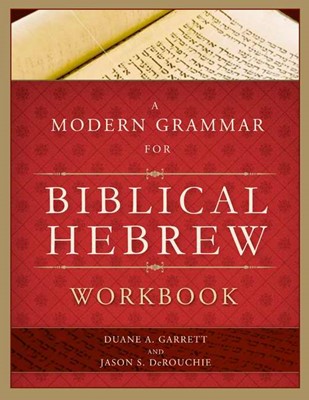 Modern Grammar For Biblical Hebrew Workbook, A (Paperback)