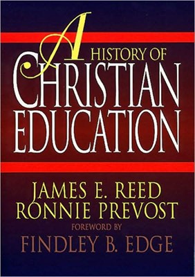A History Of Christian Education (Paperback)