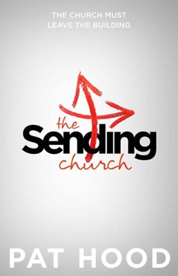 The Sending Church (Paperback)