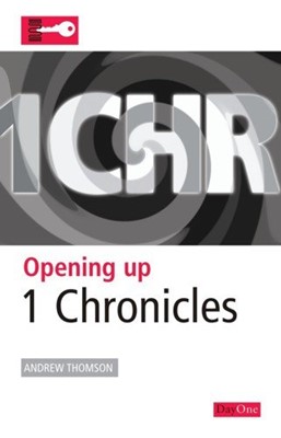 Opening Up 1 Chronicles (Paperback)