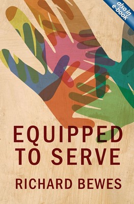 Equipped To Serve (Paperback)