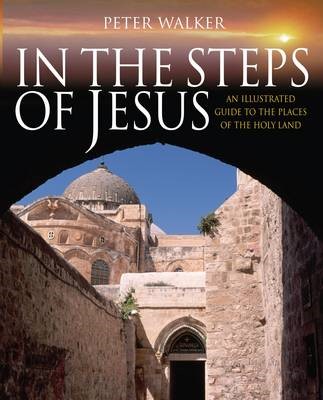 In The Steps Of Jesus (Paperback)