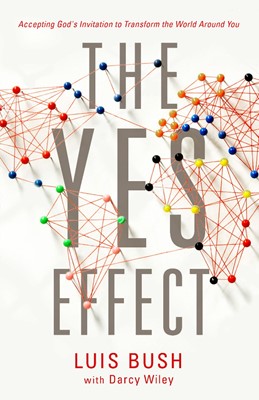 The Yes Effect (Paperback)