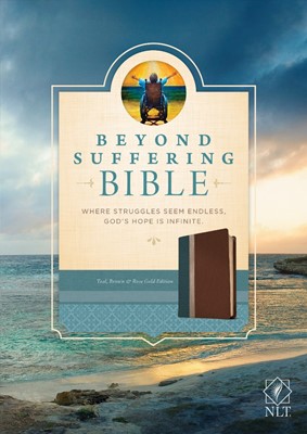 NLT Beyond Suffering Bible, Tutone Teal/Brown/Rose Gold (Imitation Leather)