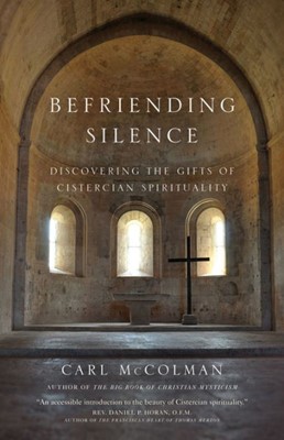Befriending Silence (Paperback)