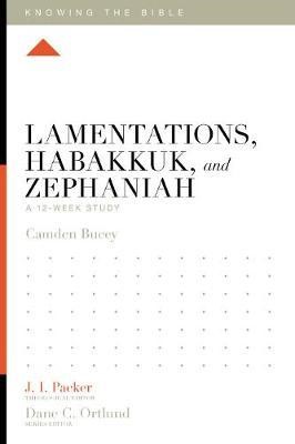 Lamentations, Habakkuk, and Zephaniah (Paperback)