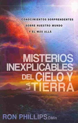 Misterios Inexplicables del Cielo y la Tierra (Paperback)