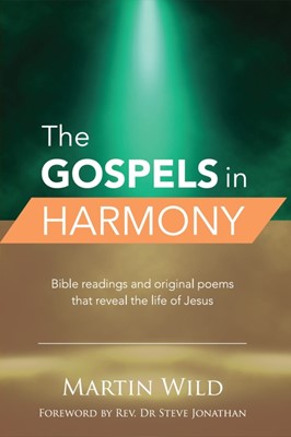 The Gospels In Harmony (Paperback)
