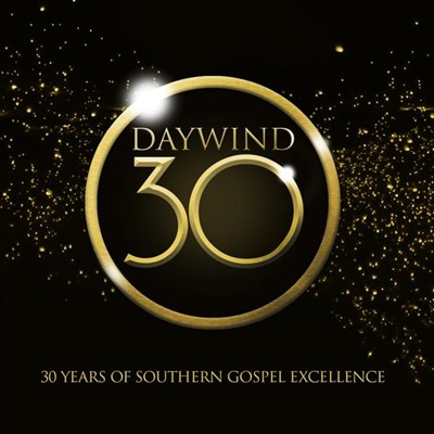 Daywind 30: 30 Years Of Southern Gospel Excellence CD (CD-Audio)