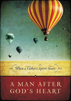 A Man After God's Heart (Hard Cover)