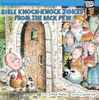 Bible Knock- Knock Jokes From The Back Pew (Paperback)